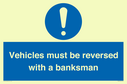 vehicles-must-be-reversed-with-a-banksman~